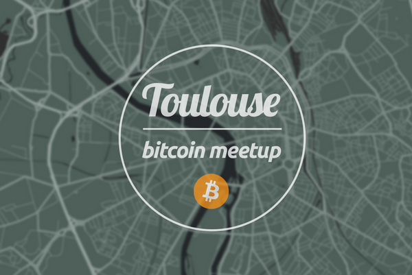 Toulouse : Bitcoin meetup