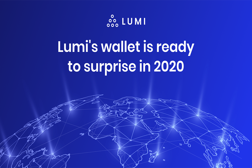 Lumi’s Wallet is Ready to Surprise in 2020