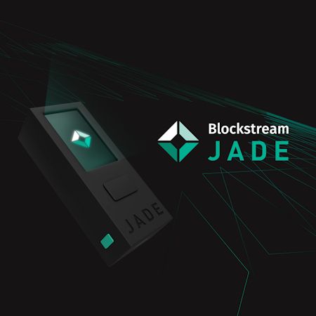 Jade, le hardware wallet de Blockstream