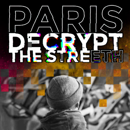 Decrypt the Street(h) : Une chasse au trésor dans Paris