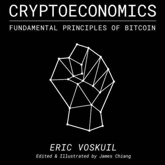 Cryptoeconomics d’Eric Voskuil en traduction française