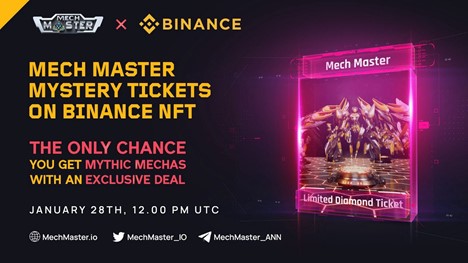 Mech Master NFT Ticket Sale to go live on Binance Starting January 28th