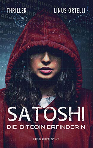 Schweizer Autor erzählt die Geschichte von Satoshi in einem spannenden Thriller