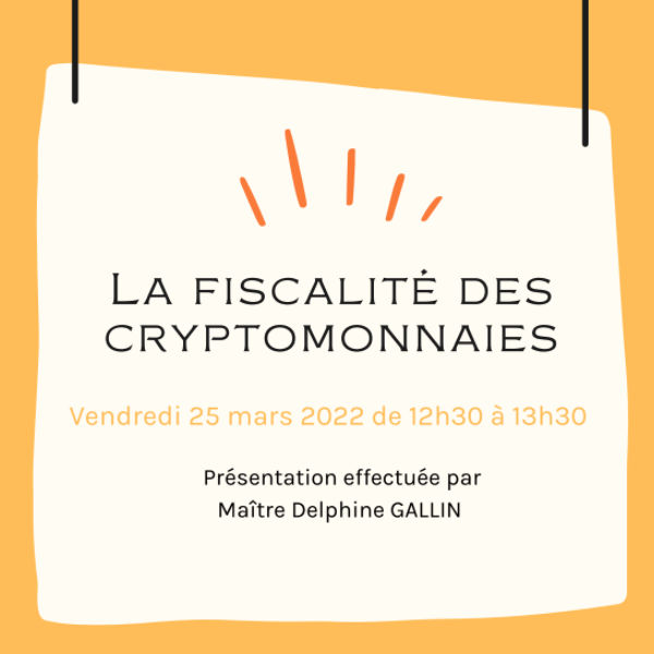 Webinaire sur la fiscalité des cryptomonnaies