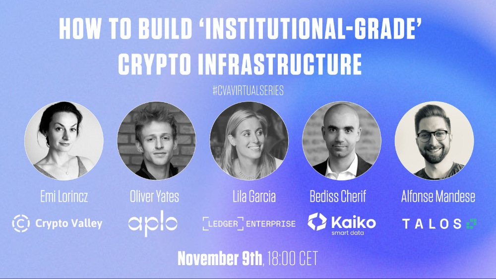Building ‘Institutional-Grade’ 💎 Crypto Infrastructure  | Nov 9th, 18:00