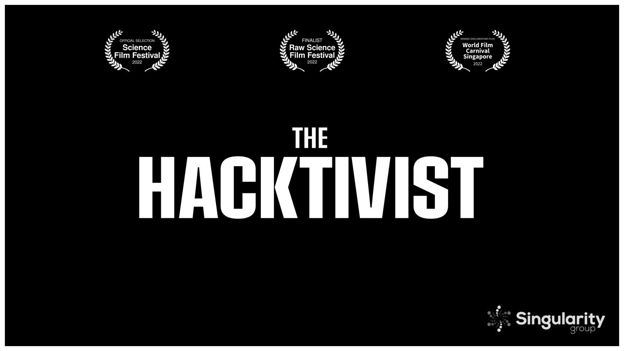 The Hacktivist: preisgekrönte Kurzfilm-Doku